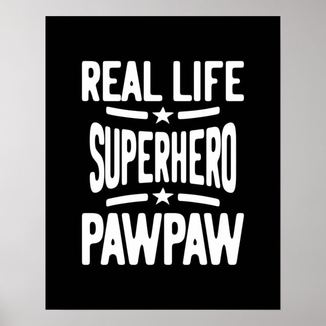 Póster Pawpaw, superhéroe de la vida real | Abuelo padre (Frente)