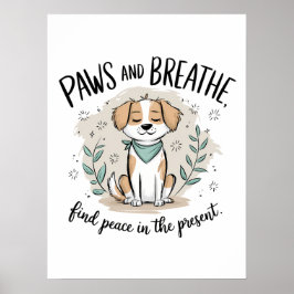 Póster Paws and Breathe - Mentalidad en el diseño del per