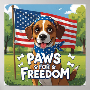 Póster Paws for Freedom Patriotic Dog Poster impresos