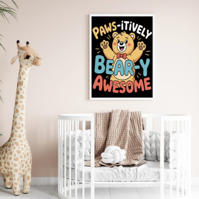 Póster Paws-itive Bear-y Awesome (Subido por el creador)