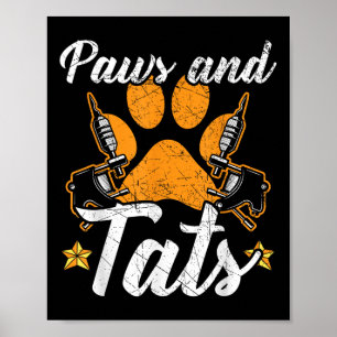 Póster Paws Y Tats Tattoo Tattoo Lover Tattoooing Dog Ow