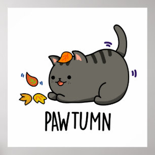 Póster Pawtumn Funny Autumn Kitty Cat Pun