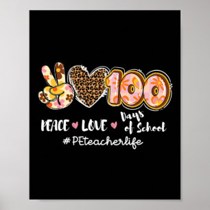 Póster Paz Amor 100 Días De Escuela Leopard Pe Teacher L