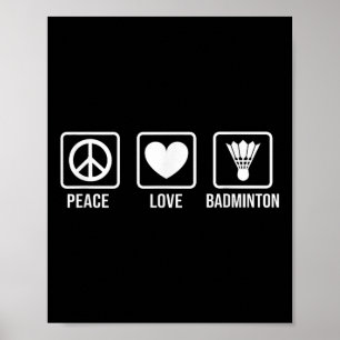 Póster Paz Amor Bádminton Jugador de Bádminton Volante De