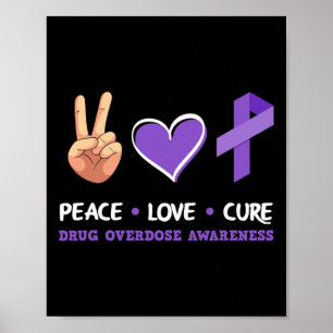 Póster Paz Amor Cura Sobredosis de Drogas Conciencia