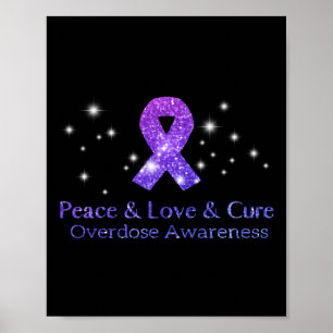Póster Paz Amor Y Cura Sobredosis Opioide Conciencia