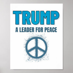Póster Paz Trump Presidente Trump Un Líder Para La Paz _2