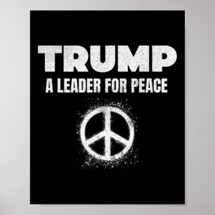 Póster Paz Trump Presidente Trump Un Líder Para La Paz _3
