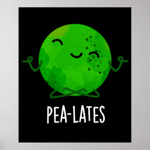 Póster Pea-lates Funny Pilates Pea Pun Dark BG