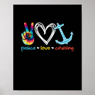 Póster Peace Love Cruising Ship Floating Ocean Tie Dye