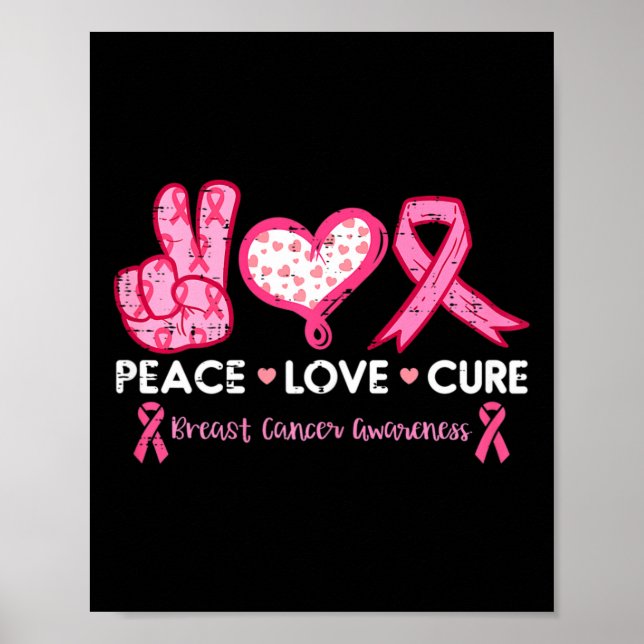 Póster Peace Love Cure Breve Cancer Awareness Surv (Frente)