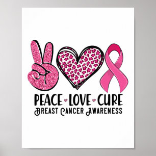Póster Peace Love Cure Breve Cancer Awareness Warrior Pi