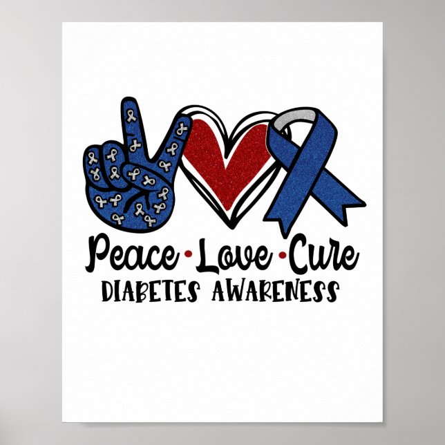 Póster Peace Love Cure Diabetes Awareness (Frente)