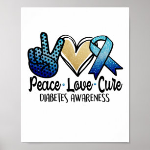 Póster Peace Love Cure Diabetes Awareness