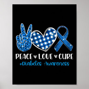 Póster Peace Love Cure Gray Blue Ribbon Diabetes Awares