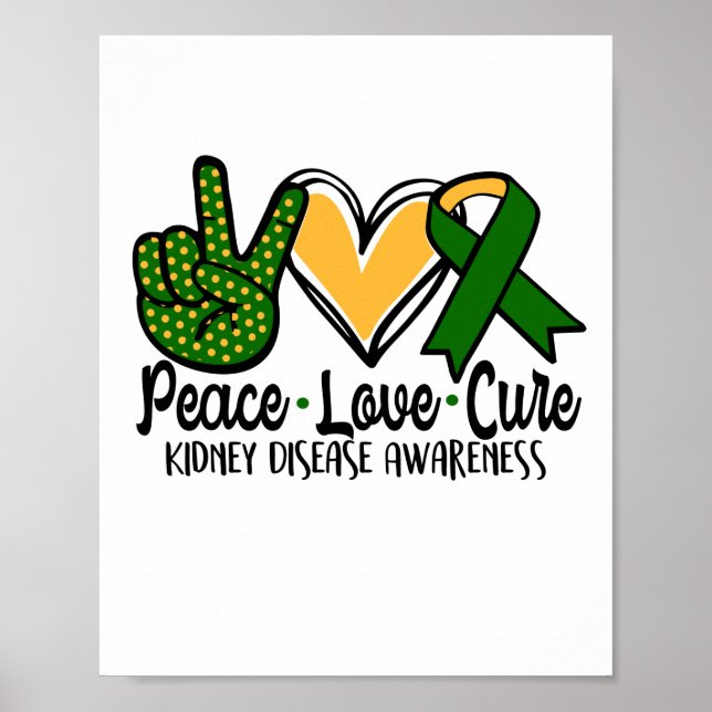 Póster Peace Love Cure Kidney Disease Awareness (Frente)
