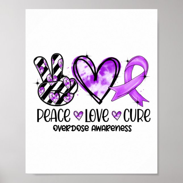 Póster Peace Love Cure Overdose Awareness  (Frente)