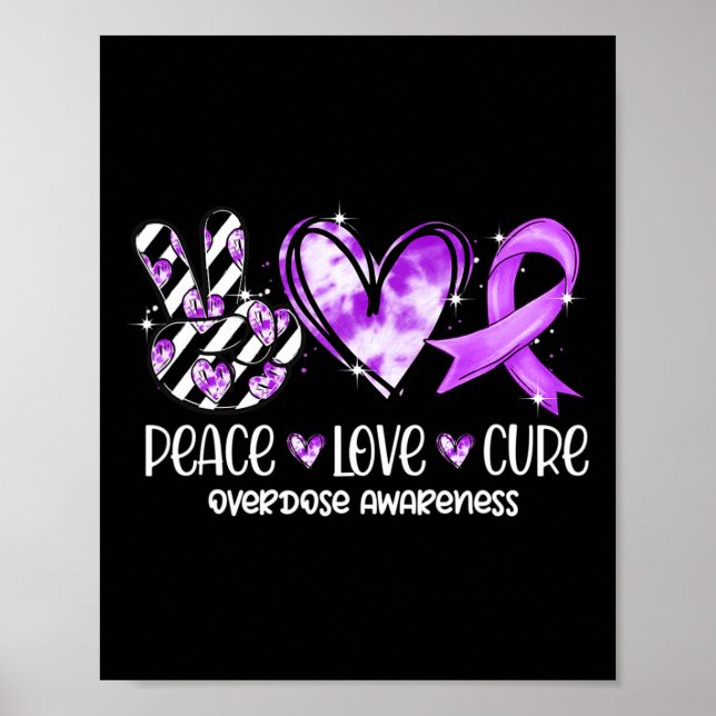Póster Peace Love Cure Purple Ribbon Sobredosis (Frente)
