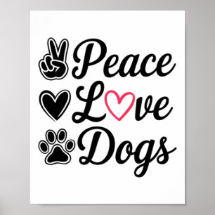 Póster Peace Love Dogs Cute Dog Lover Diseño Mascota Padr