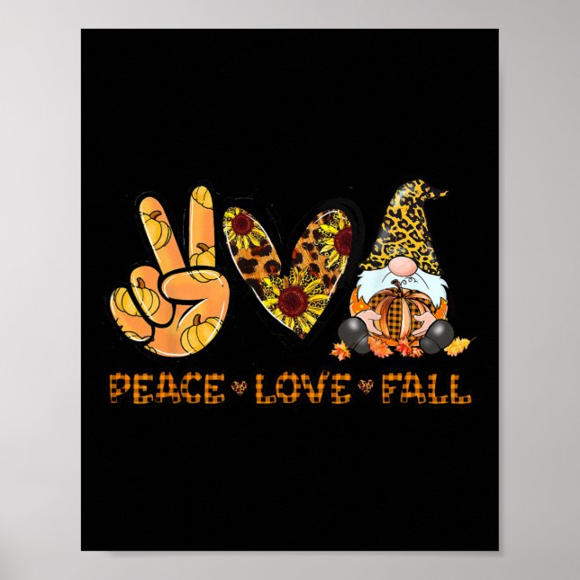 Póster Peace Love Fall Fun Gnome Autumn Lover Pumpkins Ha (Frente)