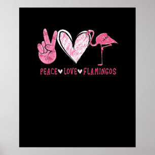 Póster Peace Love Flamingo   Flamingo Lover