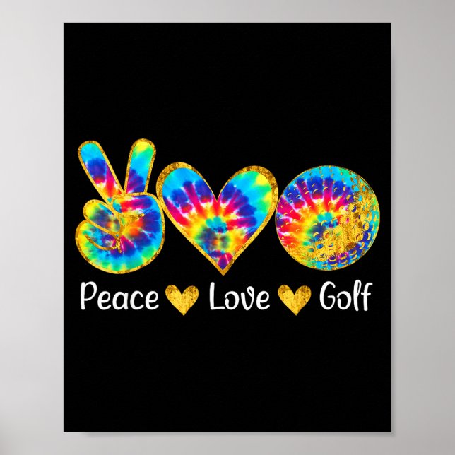 Póster Peace Love Golf Funny Tie Dye Golf Lovers  (Frente)