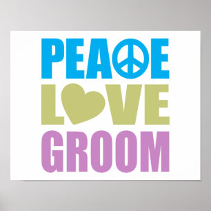 Póster Peace Love Groom