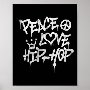 Póster Peace Love Hip Hop Dancing 1