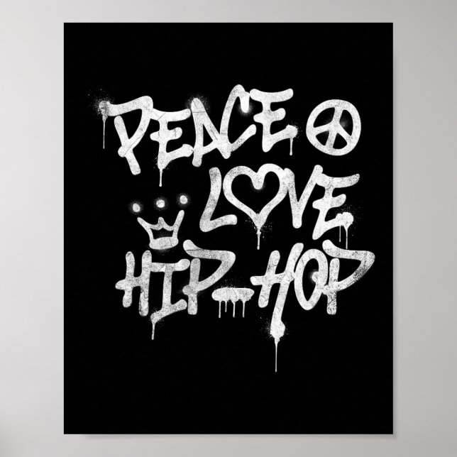 Póster Peace Love Hip Hop Dancing 1 (Frente)