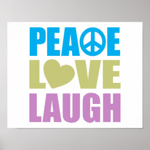 Póster Peace Love Laugh