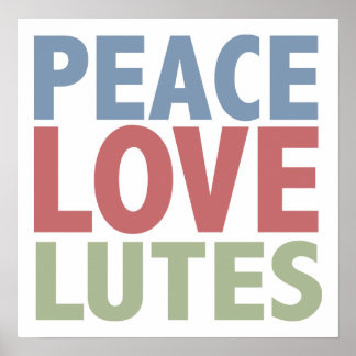 Póster Peace Love Lutes