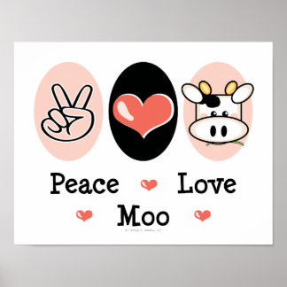 Póster Peace Love Moo Cute Cow Poster