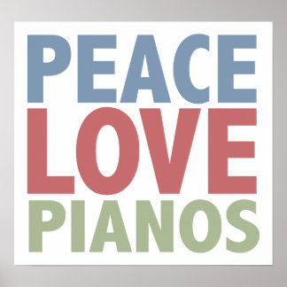 Póster Peace Love Pianos