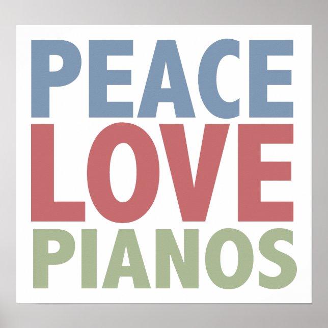 Póster Peace Love Pianos (Frente)