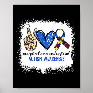 Póster Peace Love Ribbon Autism Awareness Accept Love Und
