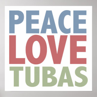 Póster Peace Love Tubas