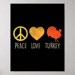 Póster Peace Love Turkey Divertido Día de Acción de Graci