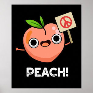 Póster Peach Funny Peace Fruit Pun Dark BG