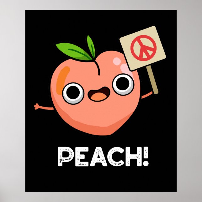 Póster Peach Funny Peace Fruit Pun Dark BG (Frente)