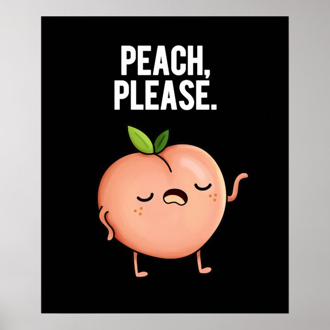Póster Peach Please Funny Fruit Pun Dark BG (Frente)