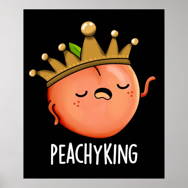 Póster Peachy King Funny Peach Pun Dark BG (Frente)