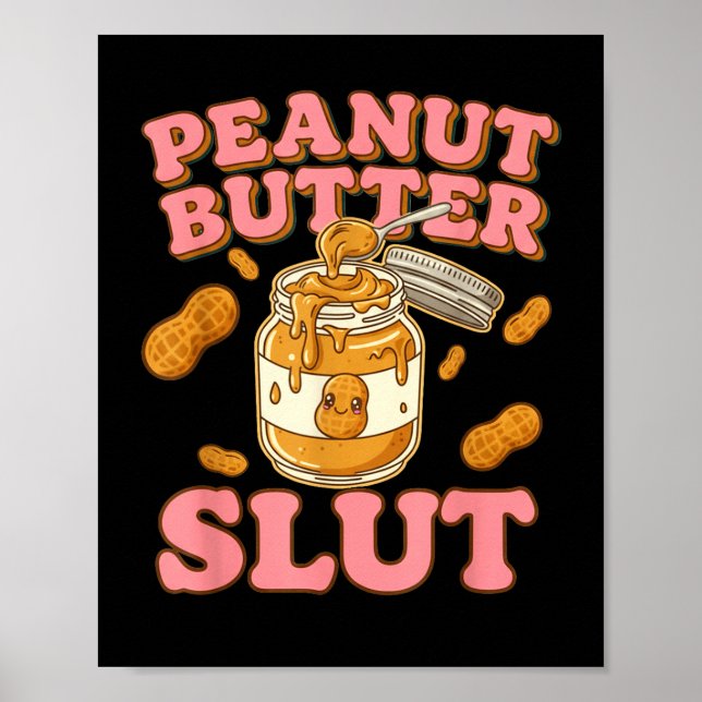 Póster Peanut Butter Funny Peanut Butter Lovers Apparel  (Frente)
