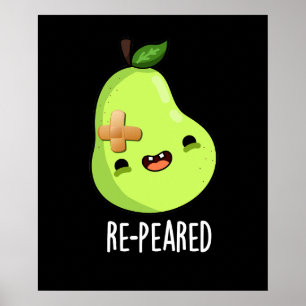 Póster Pear Pun Oscuro Fruit Funny Re-Pearado BG