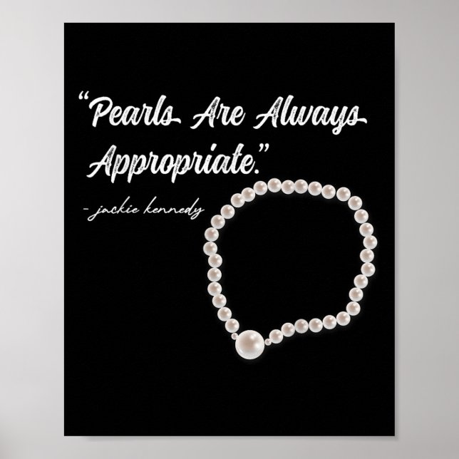 Póster Pearls Are Always Appropriate  (Frente)