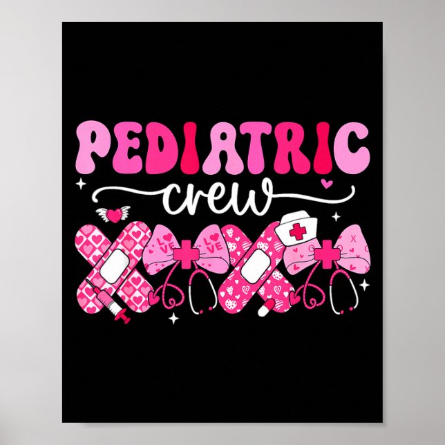 Póster Pediatric Valentines Nurse Crew Peds Nurse Valenti (Frente)