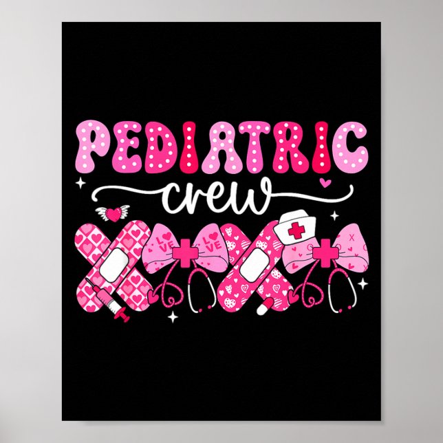 Póster Pediatric Valentines Nurse Crew Peds Nurse Valenti (Frente)