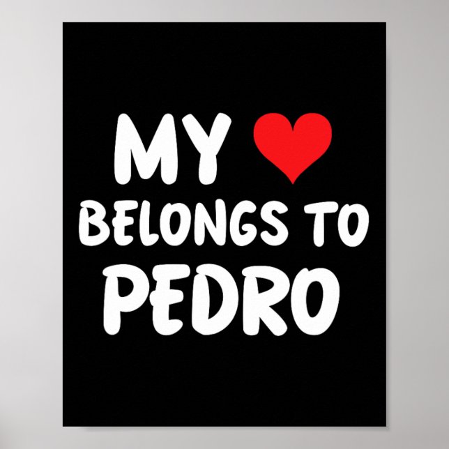 Póster Pedro - Mi corazón pertenece a Pedro - Amor  (Frente)