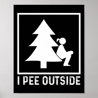 Póster Pee Afuera Rótulo Chica Divertido Camping Senderis