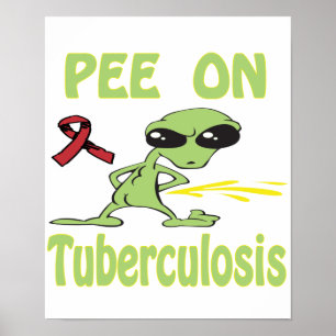 Póster Pee Sobre El Poster De La Tuberculosis