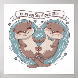 Póster Pegatina de las nutrias de verdadero amor: "Otter 